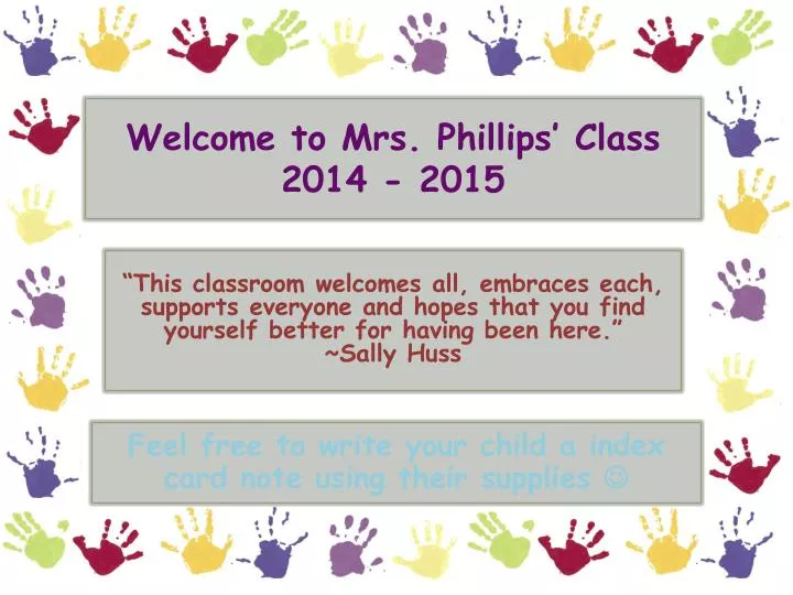 welcome to mrs phillips class 2014 2015