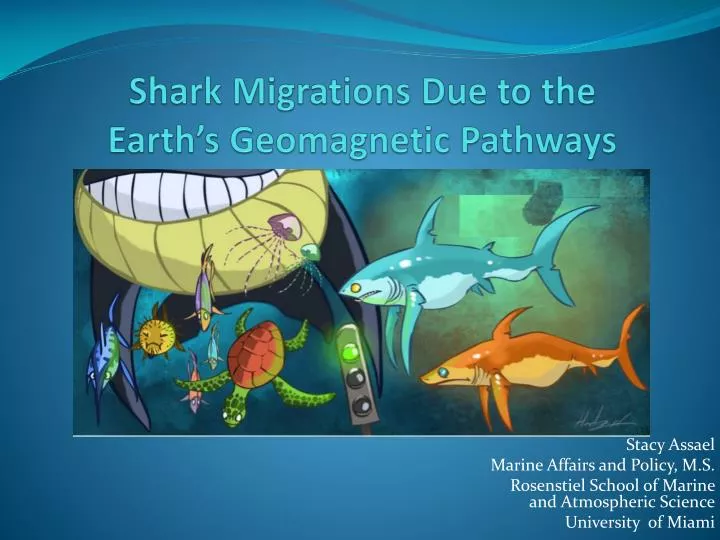 shark migrations due to the earth s geomagnetic pathways