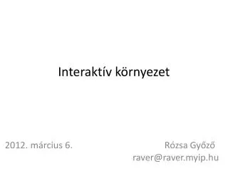 interakt v k rnyezet