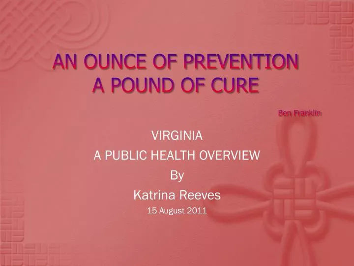 an ounce of prevention a pound of cure ben franklin