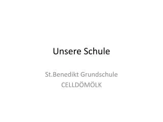 unsere schule
