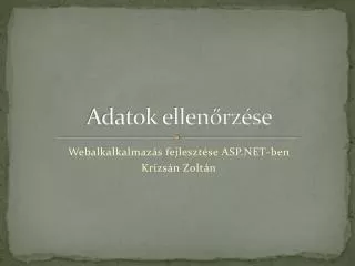 adatok ellen rz se