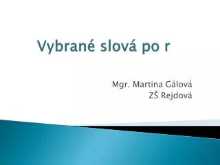 vybran slov po r