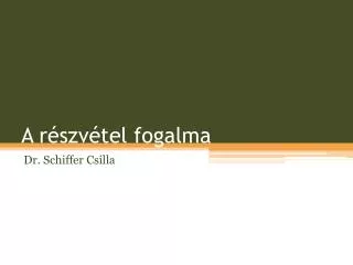 a r szv tel fogalma