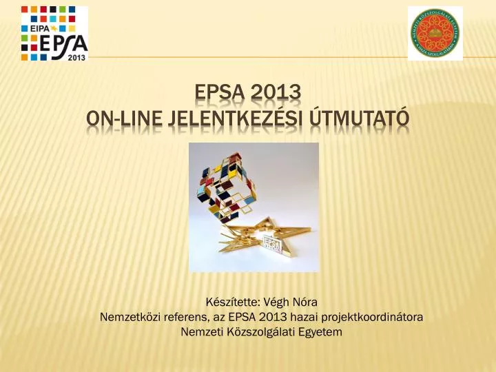 epsa 2013 on line jelentkez si tmutat