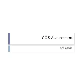 COS Assessment