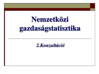 nemzetk zi gazdas gstatisztika