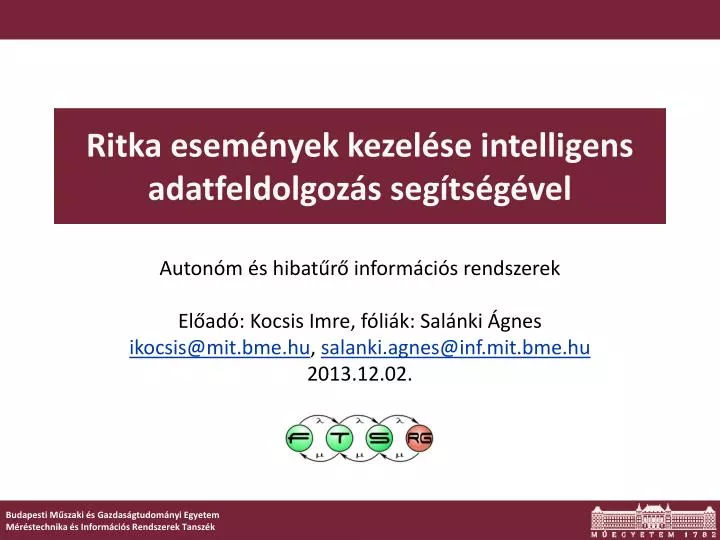 ritka esem nyek kezel se intelligens adatfeldolgoz s seg ts g vel