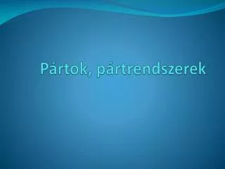 p rtok p rtrendszerek