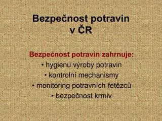 bezpe nost potravin v r