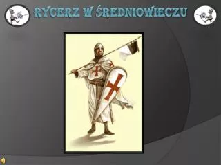 rycerz w redniowieczu