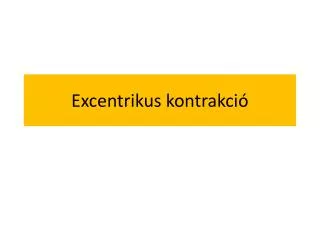 excentrikus kontrakci