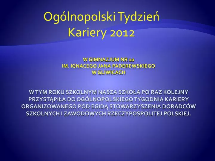 og lnopolski tydzie kariery 2012