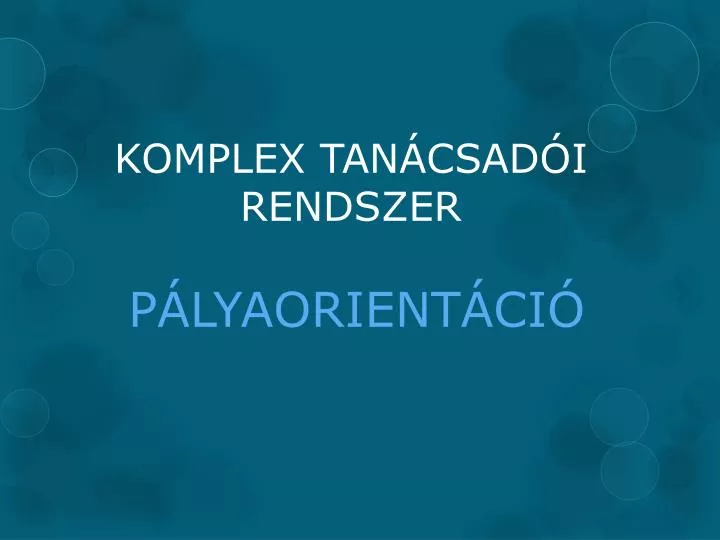 komplex tan csad i rendszer