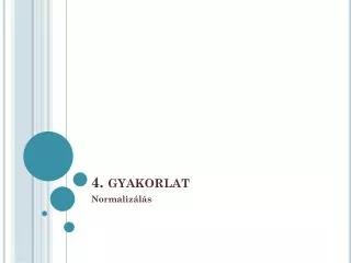 4 gyakorlat