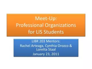 Meet-Up: Professional Organizations for LIS Students