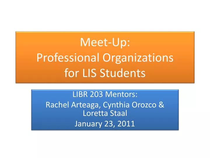 meet up professional organizations for lis students