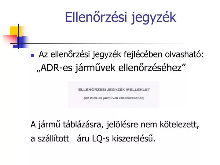 ellen rz si jegyz k