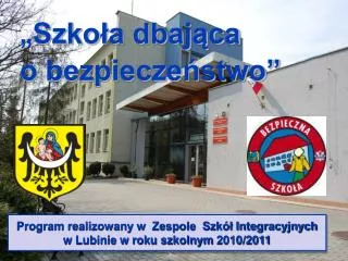 szko a dbaj ca o bezpiecze stwo