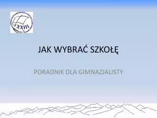 jak wybra szko
