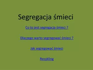 segregacja mieci