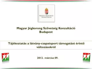 Magyar Jégkorong Szövetség Konzultáció Budapest