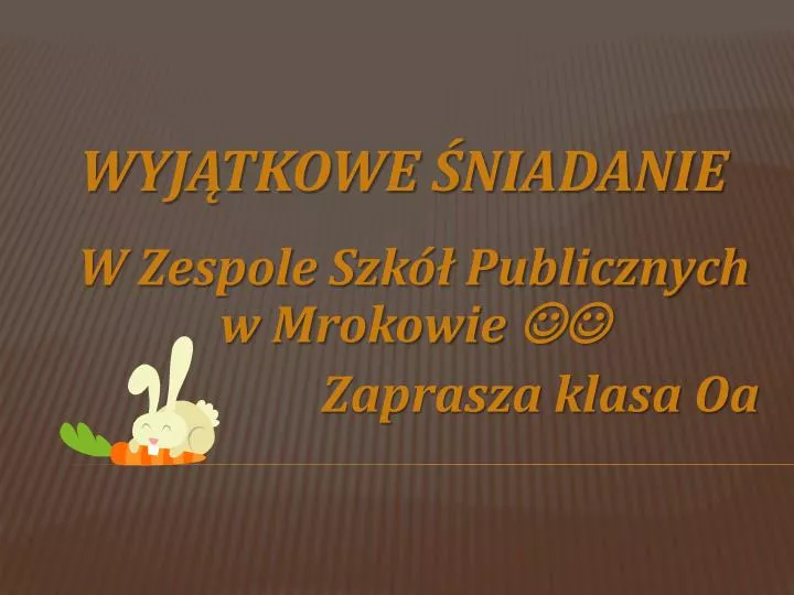 w zespole szk publicznych w mrokowie zaprasza klasa oa