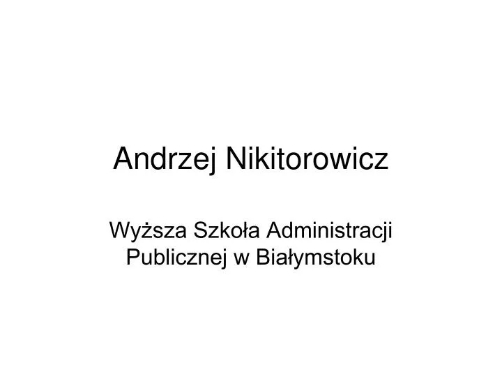 andrzej nikitorowicz