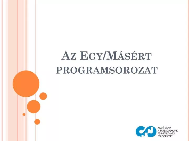 az egy m s rt programsorozat