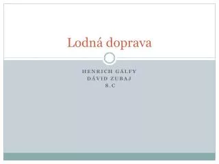 lodn doprava