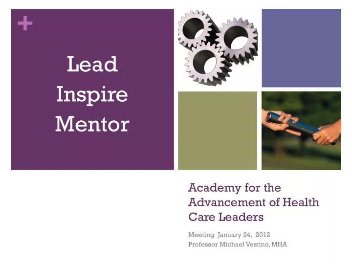 academy for the advancement of health care leaders
