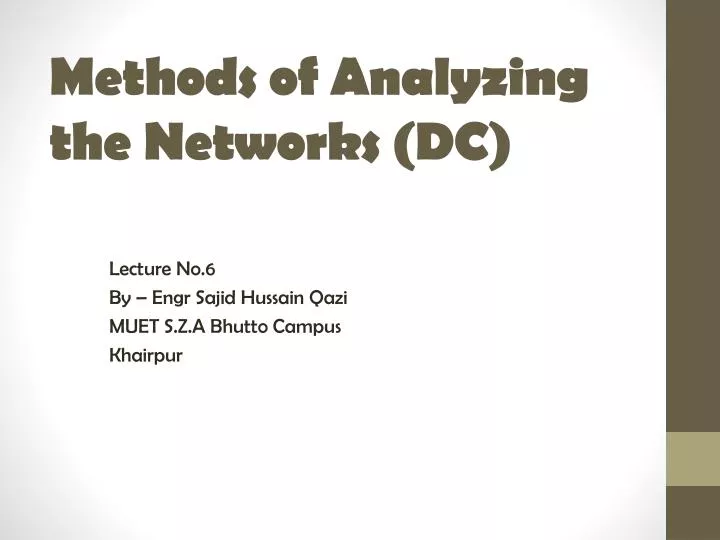 methods of analyzing the networks dc