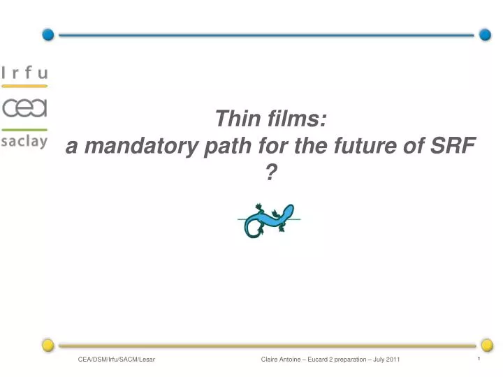 thin films a mandatory path for the future of srf