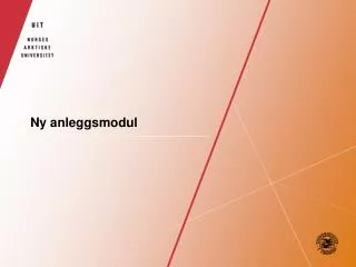 ny anleggsmodul