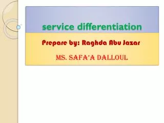 service differentiation