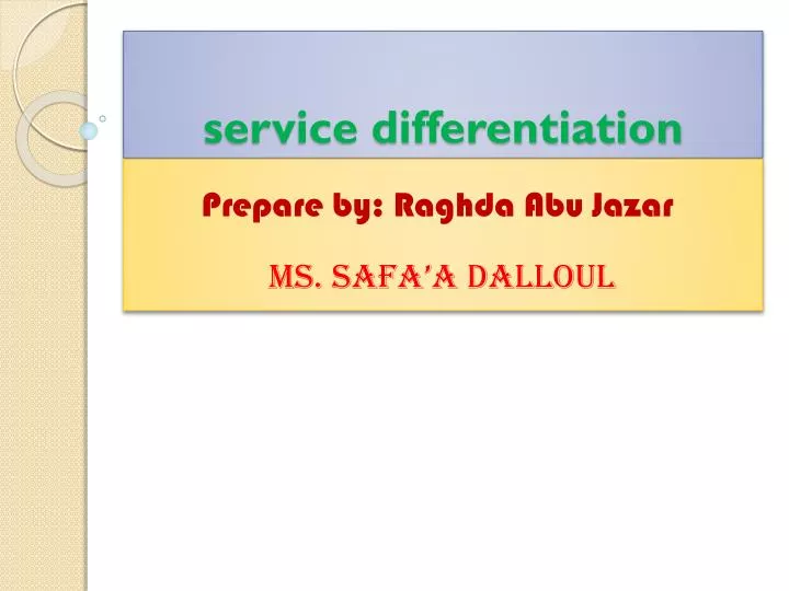 service differentiation