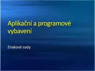 aplika n a programov vybaven