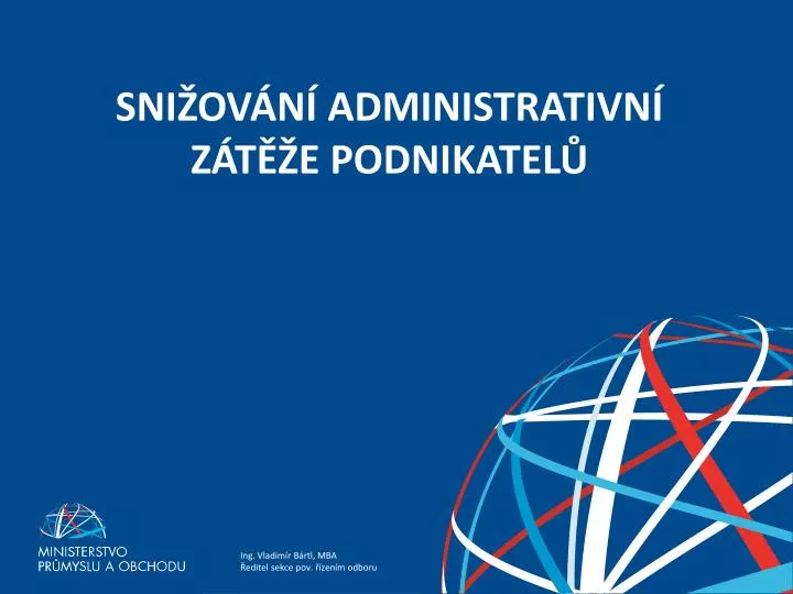 sni ov n administrativn z t e podnikatel