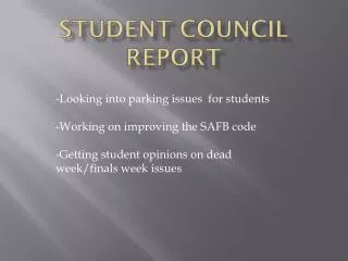 Student Council Report