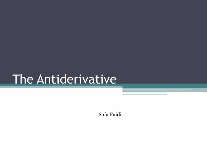 the antiderivative