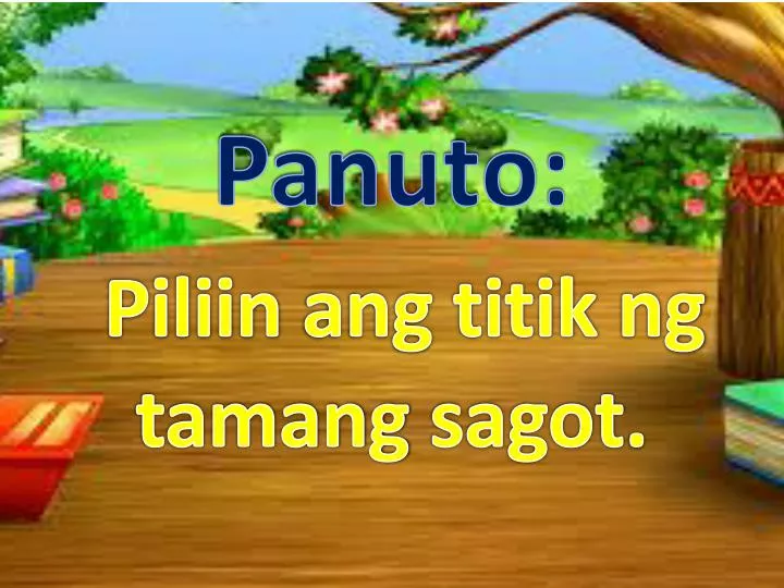 panuto piliin ang titik ng tamang sagot