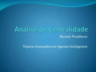 an lise de centralidade