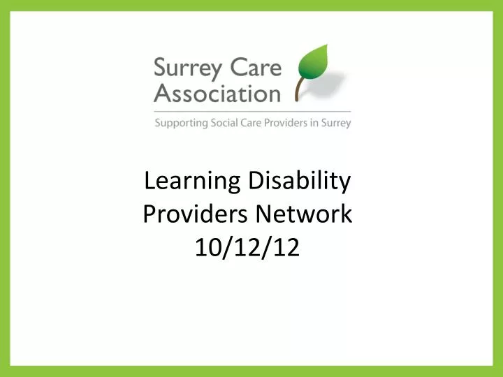 learning disability providers network 10 12 12