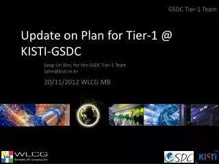 Update on Plan for Tier-1 @ KISTI-GSDC