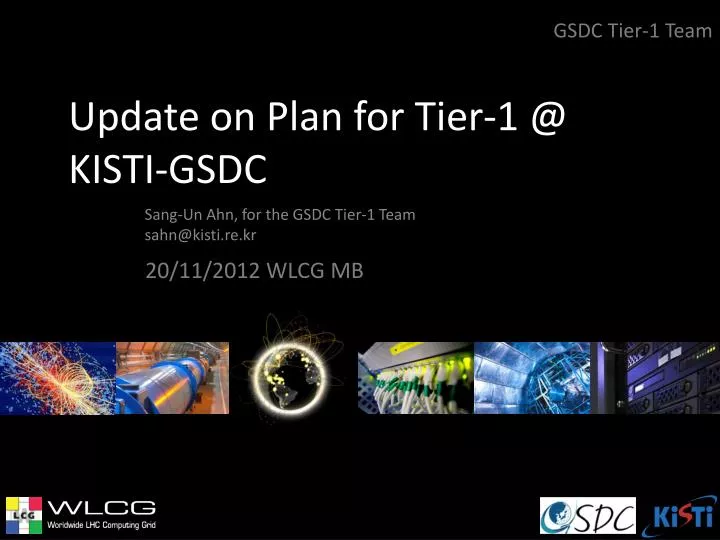 update on plan for tier 1 @ kisti gsdc