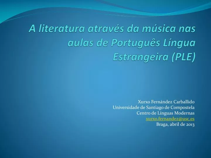 a literatura atrav s da m sica nas aulas de portugu s l ngua estrangeira ple