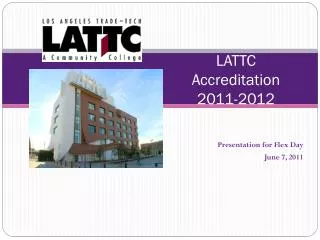 LATTC Accreditation 2011-2012