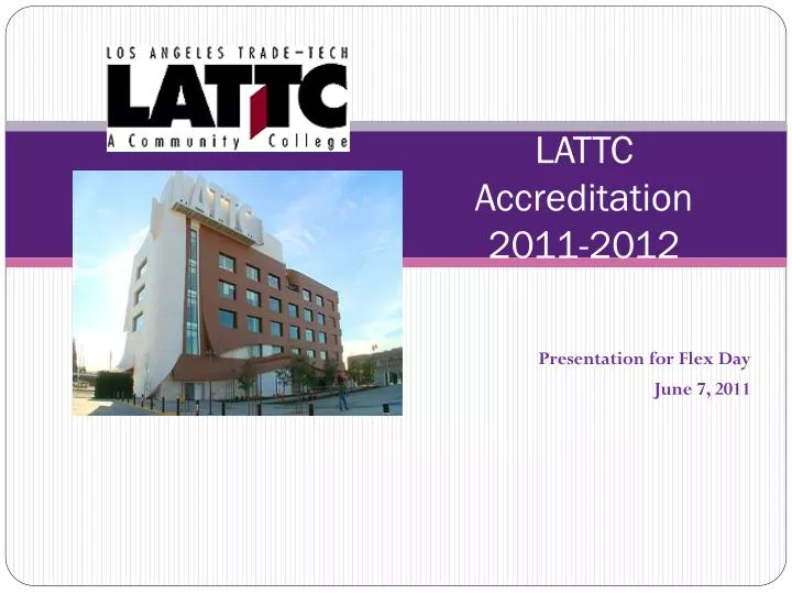 lattc accreditation 2011 2012