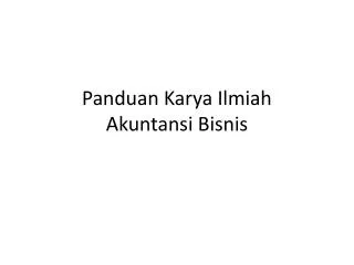 panduan karya ilmiah akuntansi bisnis
