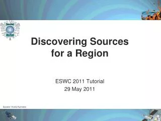 Discovering Sources for a Region